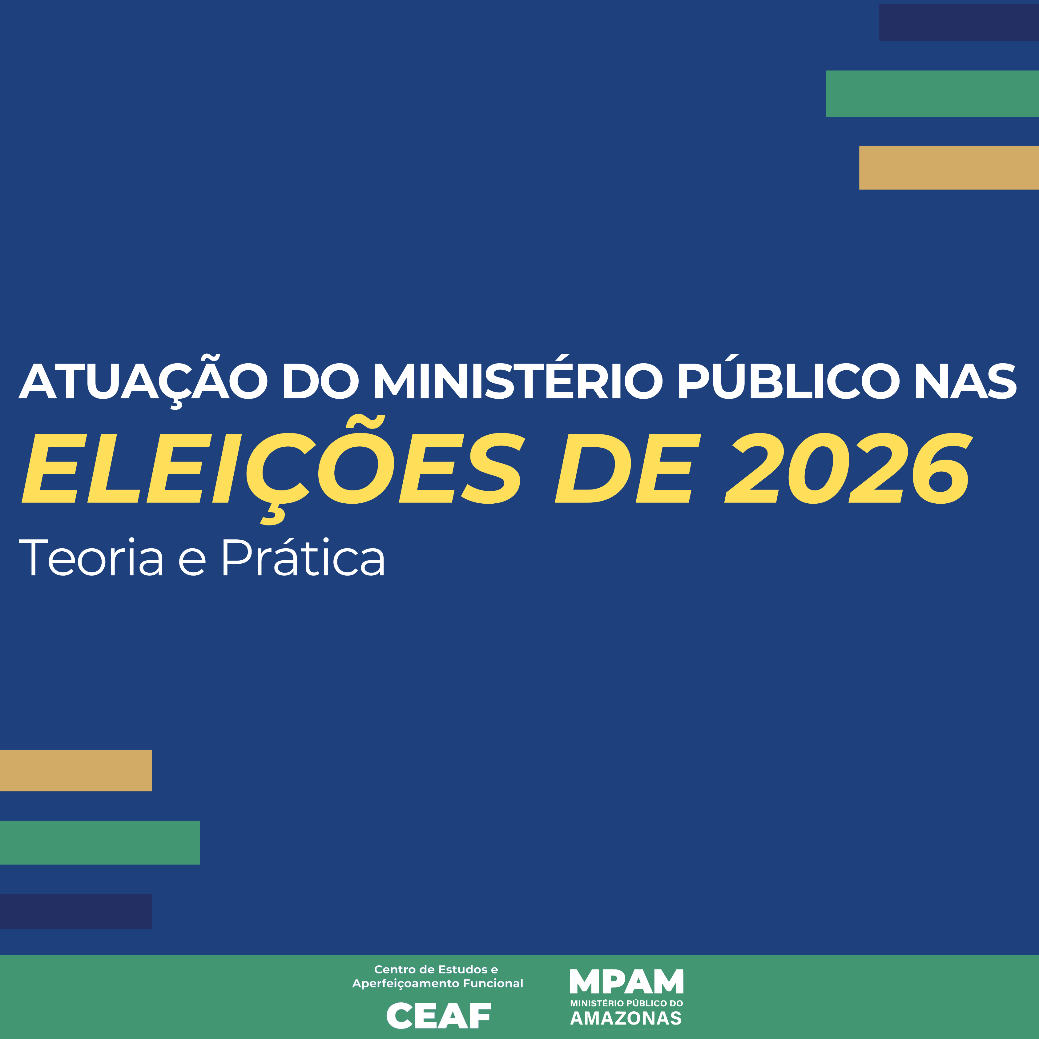 Atuação do Ministério Público nas Eleições de 2026 - Teoria e Prática