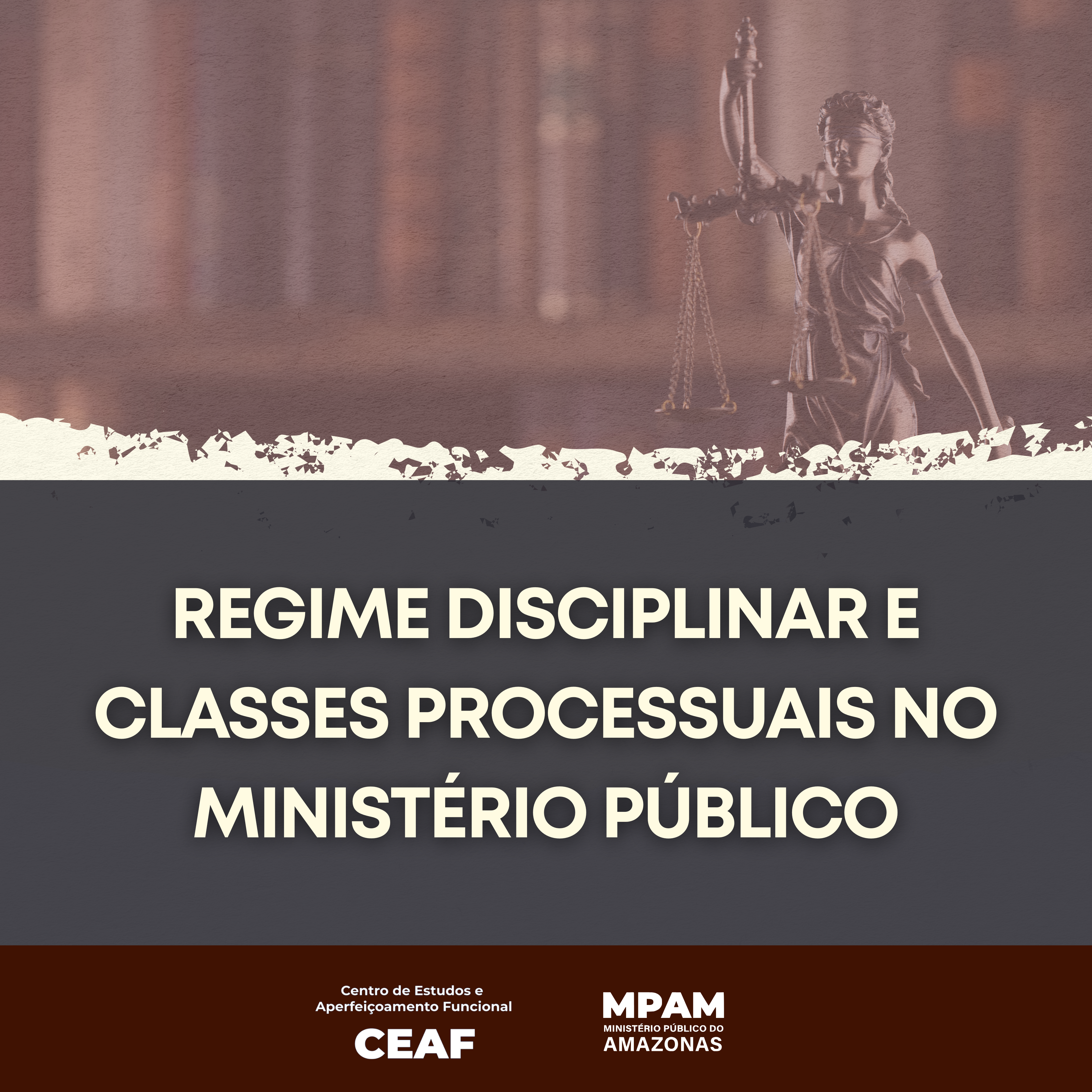 Regime Disciplinar e Classes Processuais no Ministério Público